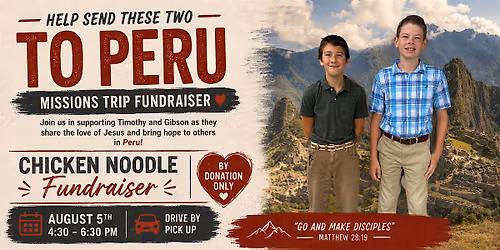 Missions Trip Chicken Noodle Fundraiser
