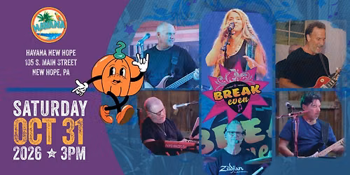 BreakEven at Havana New Hope's Local & Live Saturday 3-6