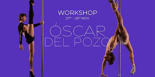 \ud83d\udd25WORKSHOPS WITH \u00d3SCAR | Nov 27th \u2013 Nov 29th \ud83d\udd25
