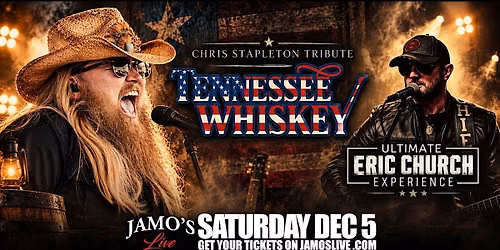 Chris Stapleton Trib Tennessee Whiskey | Eric Church Experience at Jamo's