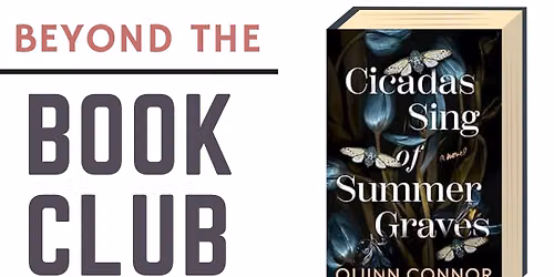 Beyond the Book Club: Cicadas Sing of Summer Graves