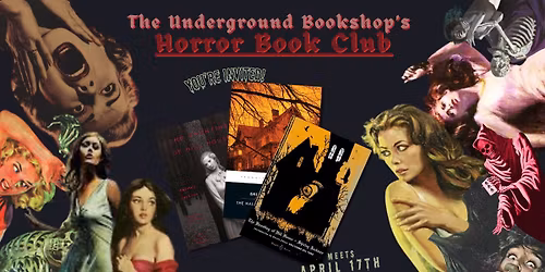 The Underground Bookshop's Horror Book Club: THE HAUNTING OF HILL HOUSE
