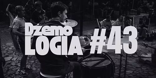 JAM SESSION! D\u017cemologia #43 w Ormia\u0144skiej - wst\u0119p wolny