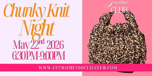 Chunky Knit Night | Collin County Christian Women Social Club
