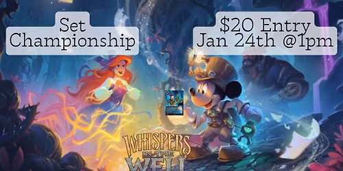 Lorcana - Whispers in the Well - Set Championship