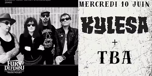 Kylesa + TBA \/\/ Le Fury D\u00e9fendu