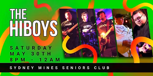 The HiBoys Return to Sydney Mines!