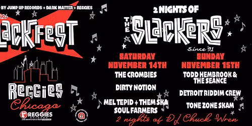 The Slackers - 9th Annual Slackfest Night 2 at Reggies Rock Club