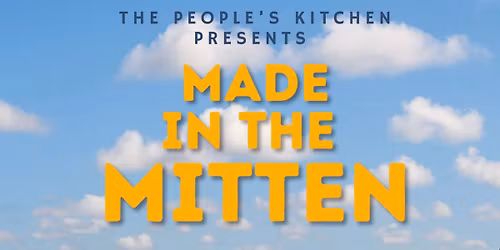 Made in the Mitten Dinner