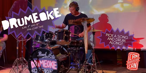 Drumeoke at Can Can Wonderland