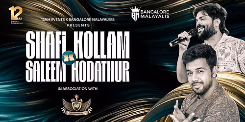 Shafi Kollam x Saleem Kodathur Live in Concert