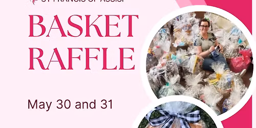 St Francis of Assisi Basket Raffle
