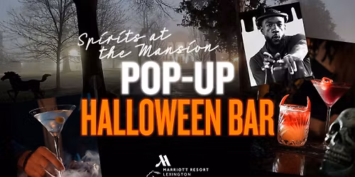 Spirits at The Mansion Halloween Pop-Up Bar