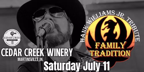 Family Tradition Hank JR. Tribute @ Cedar Creek Winery Martinsville, IN.