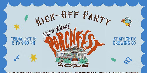 Historic Athens Porchfest 2026 Kick-Off Party