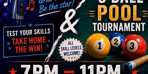 3 BALL POOL TOURNAMENT & KARAOKE