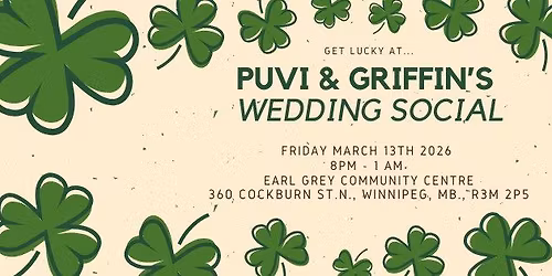 \ud83c\udf40 Get Lucky: Puvi and Griffin's Wedding Social \ud83c\udf40