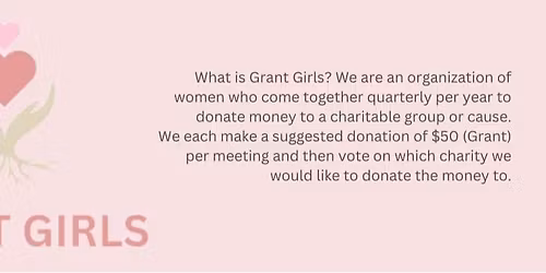 Grant Girls First Quarter Meeting - January