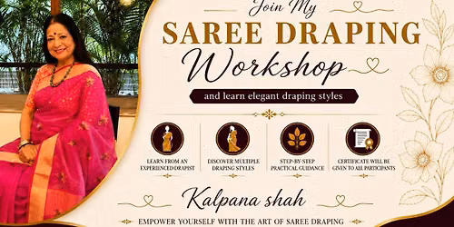 Saree Draping Workshop by Kalpana Shah