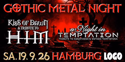 GOTHIC METAL NIGHT | HAMBURG LOGO | Kiss of Dawn & a Night in Temptation