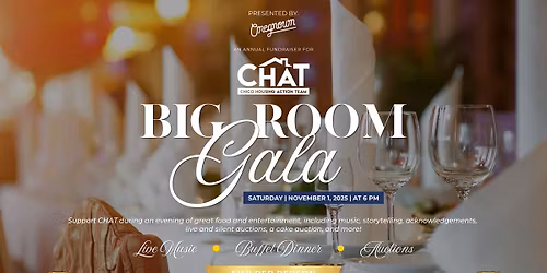 CHAT Big Room Gala 2025