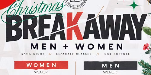 Christmas Breakaways