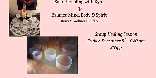 Sound Healing with Kym 