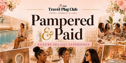 Pampered & Paid - Luxury Spa Day Experience