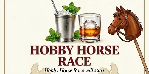Kentucky Derby Party & Hobby Horse Race