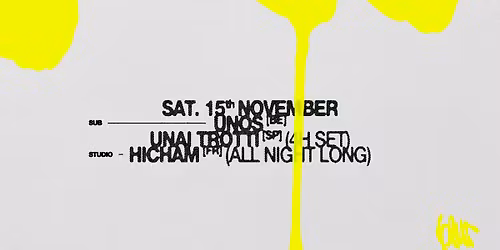 BLUR with Unai Trotti (4h set), Hicham (all night long) and Unos