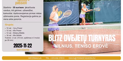 BLITZ dvejet\u0173 teniso turnyras VILNIUJE