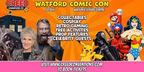 Watford Comic Con - Creed Conventions