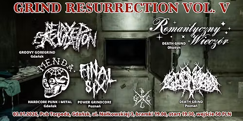 GRIND RESURRECTION vol. V