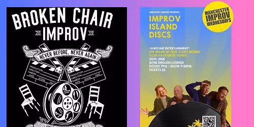 Manchester Improv Wednesdays \/\/\/ Improv Island Discs \/\/\/ Broken Chair Improv