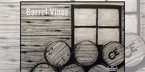 Charcoal Event "Barrel Vines" in Wisconsin Dells