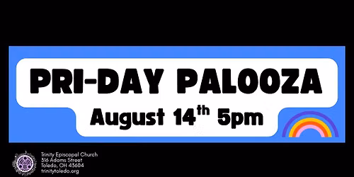 PRI-DAY PALOOZA