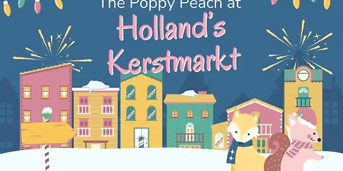 The Poppy Peach at The Holland Kerstmarkt! 