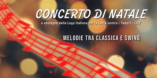 Melodie tra classica e swing. Concerto di Natale a sostegno di LILT