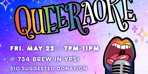 Queeraoke Fundraiser for Ypsi Pride & Black Pride Ypsi