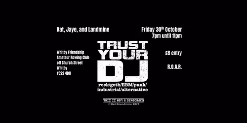 Trust Your DJ
