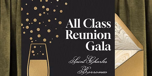 Saint Charles Borromeo All Class Reunion Gala