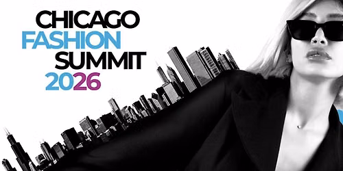 Chicago Fashion Summit 2026