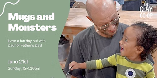 Mugs and Monsters: Father's Day Pottery Workshop