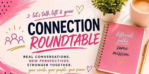 Connection Roundtable