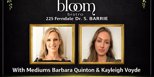 2 Mediums. 1 Night. Live Audience Mediumship Readings BARRIE