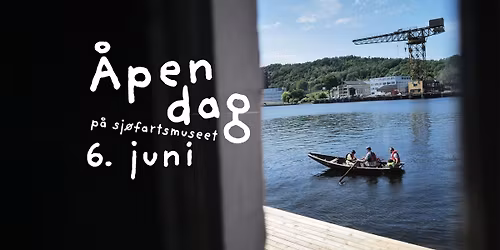 \u00c5pen dag p\u00e5 sj\u00f8fartsmuseet