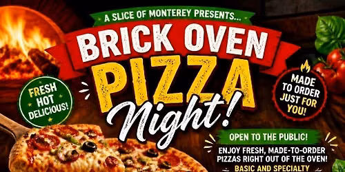 Brick Oven Pizza Night! THURSDAY July 16th