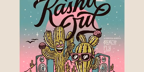 Kash'd Out, Beach Fly, Surfield