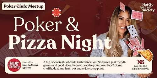 Poker & Pizza Night for the Girls 12th Dec | Not-So Secret Society