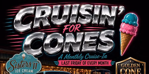 Cruisin\u2019 For Cones